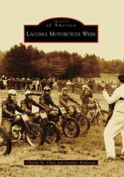 Laconia Motorcycle Week (Images of America)