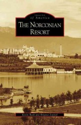 The Norconian Resort (Images of America)