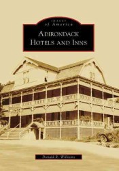 Adirondack Hotels and Inns (Images of America)