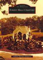 Forest Hills Cemetery (Images of America)