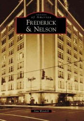 Frederick & Nelson Seattle, Washington (Images of America Series)