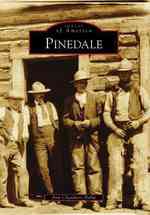Pinedale (Images of America)