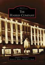 The Harris Company, San Bernardino, California (Images of America)