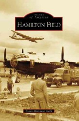Hamilton Field (Images of America)