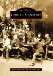 German Milwaukee, Wi (Images of America)