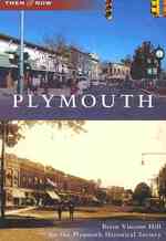 Plymouth (Then and Now)