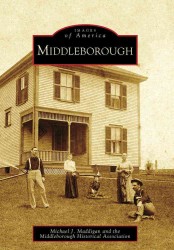 Middleborough (Images of America)