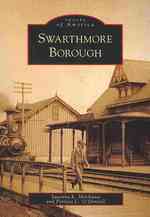 Swarthmore Borough (Images of America)