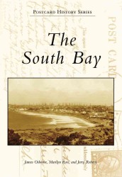 The South Bay (Postcard History)