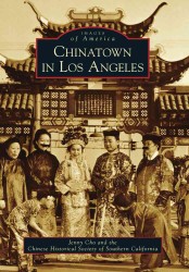 Chinatown in Los Angeles (Images of America)