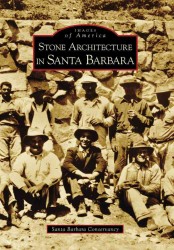Stone Architecture in Santa Barbara, Ca (Images of America)