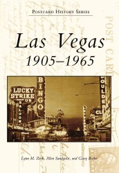 Las Vegas Nevada : 1905-1965 (Postcard History)
