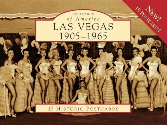 Las Vegas : 1905-1965 (Postcards of America) （POS CRDS）