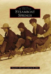 Steamboat Springs, Co (Images of America)