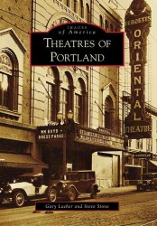 Theatres of Portland, or (Images of America)