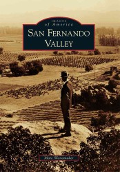 San Fernando Valley (Images of America Series)