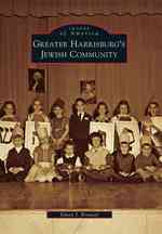 Greater Harrisburg's Jewish Community (Images of America Series)