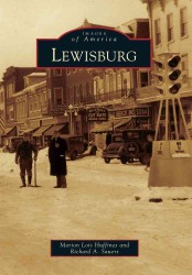 Lewisburg (Images of America Series)