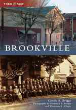 Brookville, Pennsylvania (Then and Now)