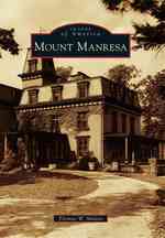 Mount Manresa (Images of America Series)