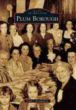 Plum Borough (Images of America Series)