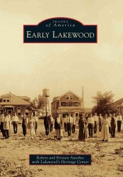 Early Lakewood (Images of America Series)