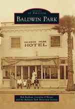 Baldwin Park (Images of America Series)