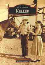 Keller (Images of America Series)