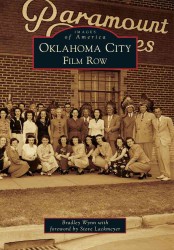 Oklahoma City : Film Row (Images of America)