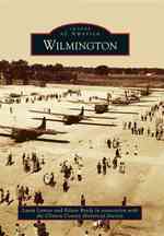 Wilmington (Images of America Series)