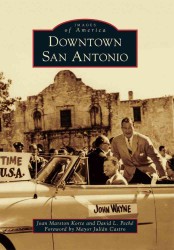 Downtown San Antonio (Images of America)