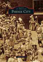Phenix City (Images of America Series)