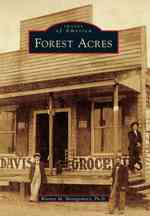 Forest Acres (Images of America Series)