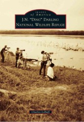 J. N. 'Ding' Darling National Wildlife Refuge (Images of America)