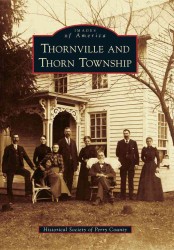 Thornville and Thorn Township (Images of America)