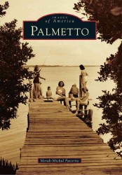 Palmetto (Images of America)
