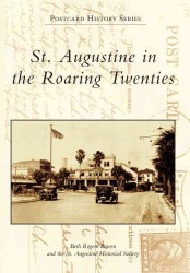 St. Augustine in the Roaring Twenties (Postcard History)