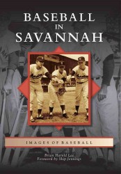 Baseball in Savannah (Images of Baseball)