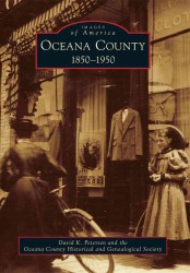 Oceana County : 1850-1950 (Images of America)