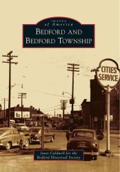 Bedford and Bedford Township (Images of America)