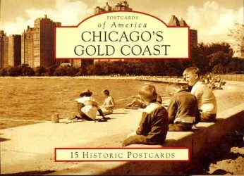 Chicago's Gold Coast (Postcards of America) （POS CRDS）