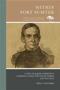 Within Fort Sumter : A View of Major Anderson's Garrison Family for One Hundred and Ten Days (Marula Historical Reprint)