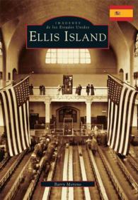 Ellis Island (Images of America Series)