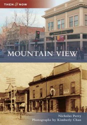 Mountain View (Then & Now)