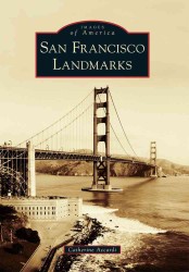 San Francisco Landmarks (Images of America)