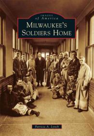 Milwaukee's Soldiers Home (Images of America)