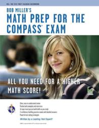 Bob Miller's Math Prep for the COMPASS Exam (Bob Miller's Math Prep for the Compass Exam)