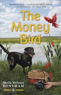 The Money Bird (Animals in Focus Mystery)