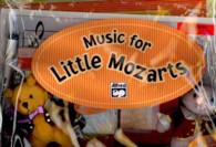 Music for Little Mozarts Deluxe Starter Kit (Music for Little Mozarts) （PCK FLC NO）