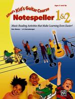 Kid's Guitar Course Notespeller 1 & 2